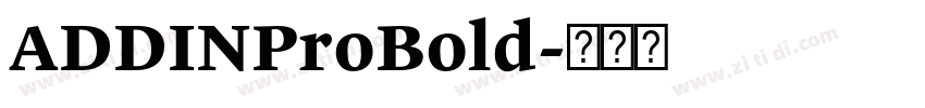 ADDINProBold字体转换