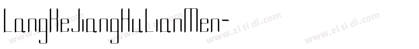 LangKeJiangHuLianMen字体转换