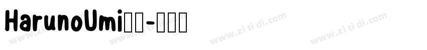 HarunoUmi字体字体转换