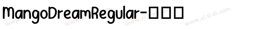 MangoDreamRegular字体转换