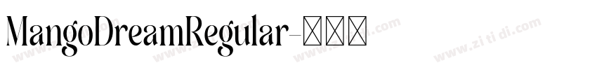 MangoDreamRegular字体转换