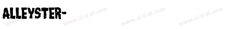 alleyster字体转换