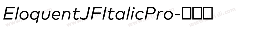 EloquentJFItalicPro字体转换