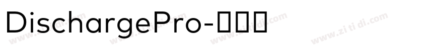 DischargePro字体转换
