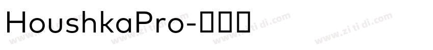 HoushkaPro字体转换
