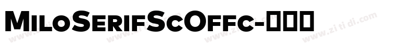 MiloSerifScOffc字体转换 MiloSerifScOffc字体转换