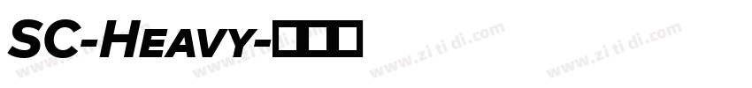 SC-Heavy字体转换 SC-Heavy字体转换