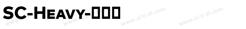 SC-Heavy字体转换 SC-Heavy字体转换