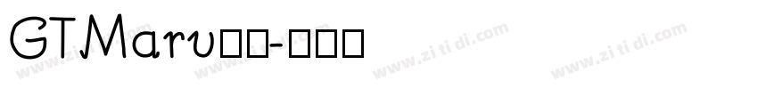 GTMaru字体字体转换