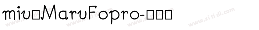 miuのMaruFopro字体转换