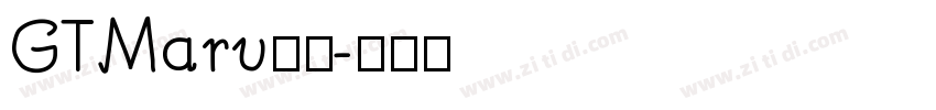 GTMaru字体字体转换