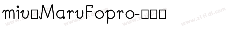 miuのMaruFopro字体转换