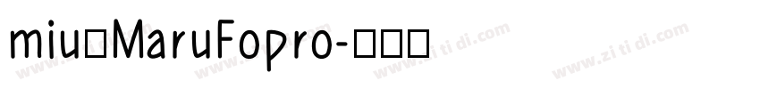 miuのMaruFopro字体转换