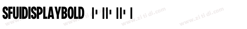 SFUIDisplayBold字体转换
