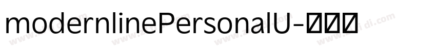 modernlinePersonalU字体转换