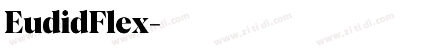 EudidFlex字体转换