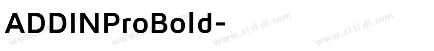ADDINProBold字体转换