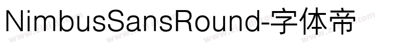 NimbusSansRound字体转换