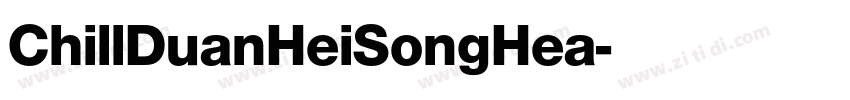 ChillDuanHeiSongHea字体转换