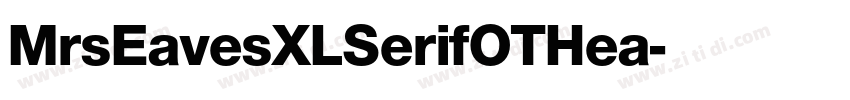 MrsEavesXLSerifOTHea字体转换
