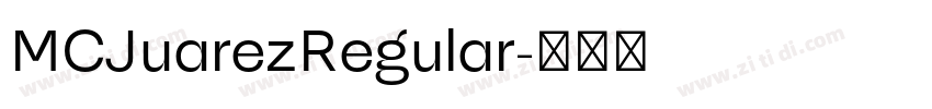 MCJuarezRegular字体转换 MCJuarezRegular字体转换
