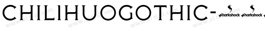 Chil1HuoGothic字体转换