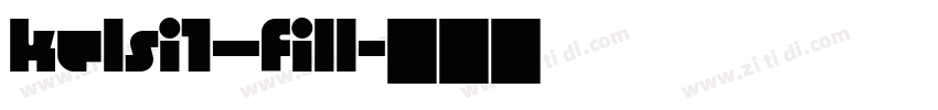 kelsi1—fill字体转换