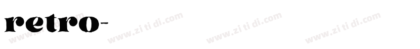 retro字体转换