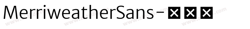 MerriweatherSans字体转换 MerriweatherSans字体转换