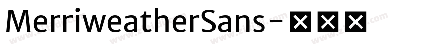 MerriweatherSans字体转换 MerriweatherSans字体转换