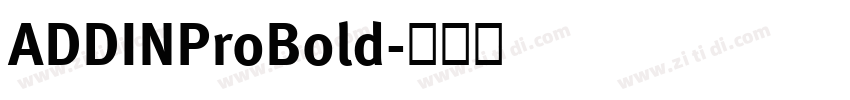 ADDINProBold字体转换