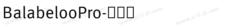 BalabelooPro字体转换