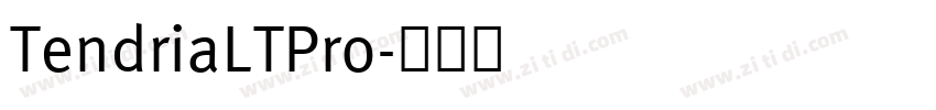 TendriaLTPro字体转换