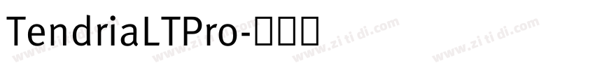 TendriaLTPro字体转换
