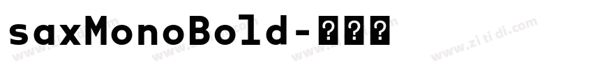 saxMonoBold字体转换