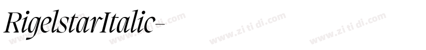RigelstarItalic字体转换 RigelstarItalic字体转换