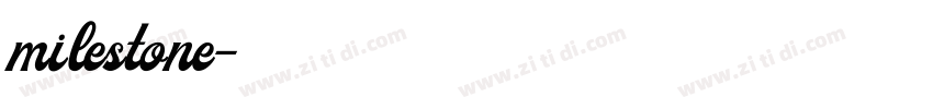 milestone字体转换