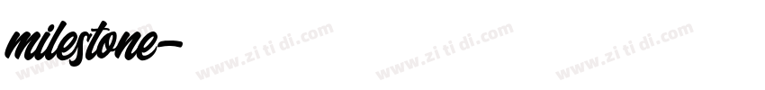 milestone字体转换