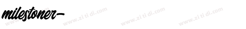 milestoner字体转换
