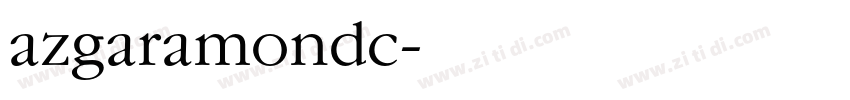 azgaramondc字体转换