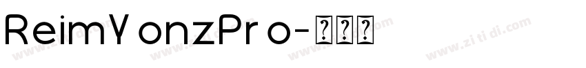 ReimYonzPro字体转换