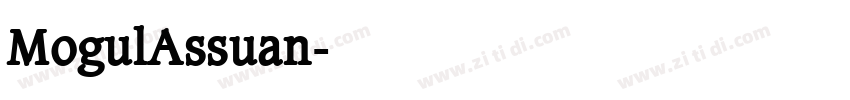 MogulAssuan字体转换