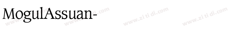 MogulAssuan字体转换