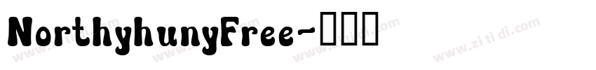 NorthyhunyFree字体转换