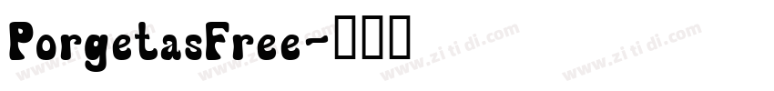 PorgetasFree字体转换