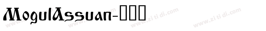 MogulAssuan字体转换