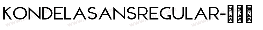 KondelaSansRegular字体转换 KondelaSansRegular字体转换