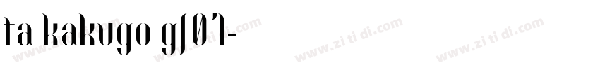 ta_kakugo_gf01字体转换