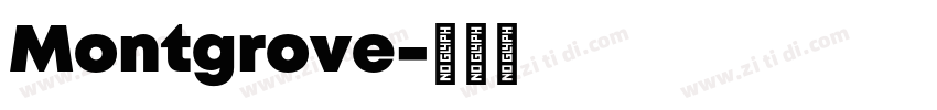 Montgrove字体转换