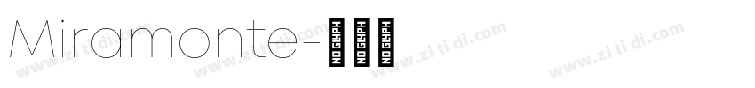 Miramonte字体转换